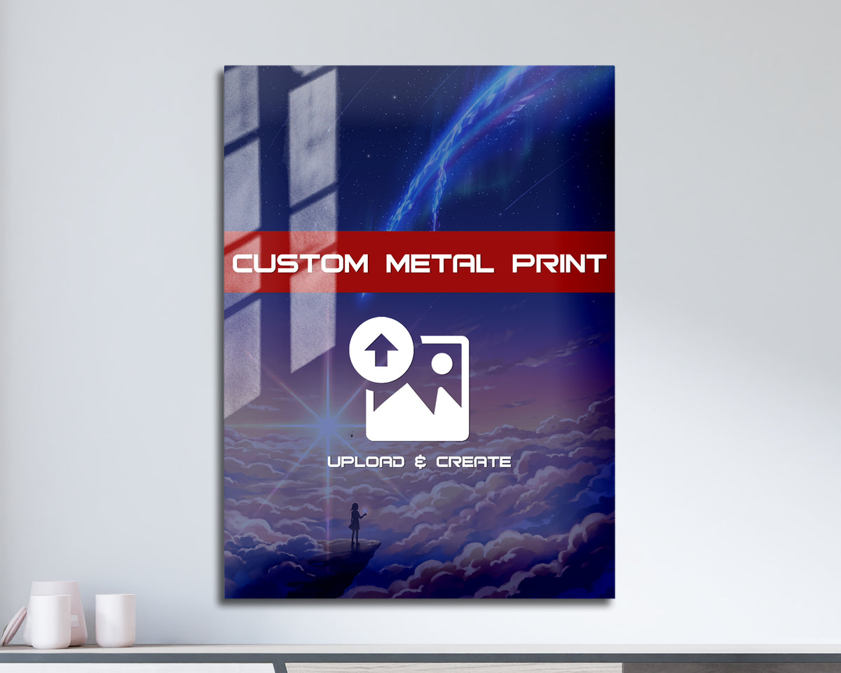 Create Your Own - Custom Metal Poster