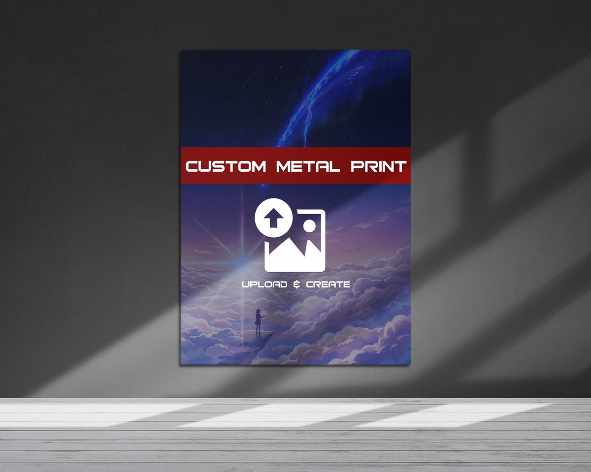 Create Your Own - Custom Metal Poster