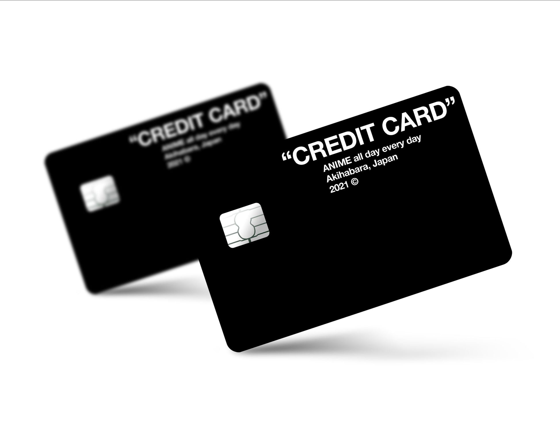 Anime Town Creations Credit Card Off-White Inspired "Credit" Card - Anime All Day Everyday Full Skins - Anime Quotes Skin