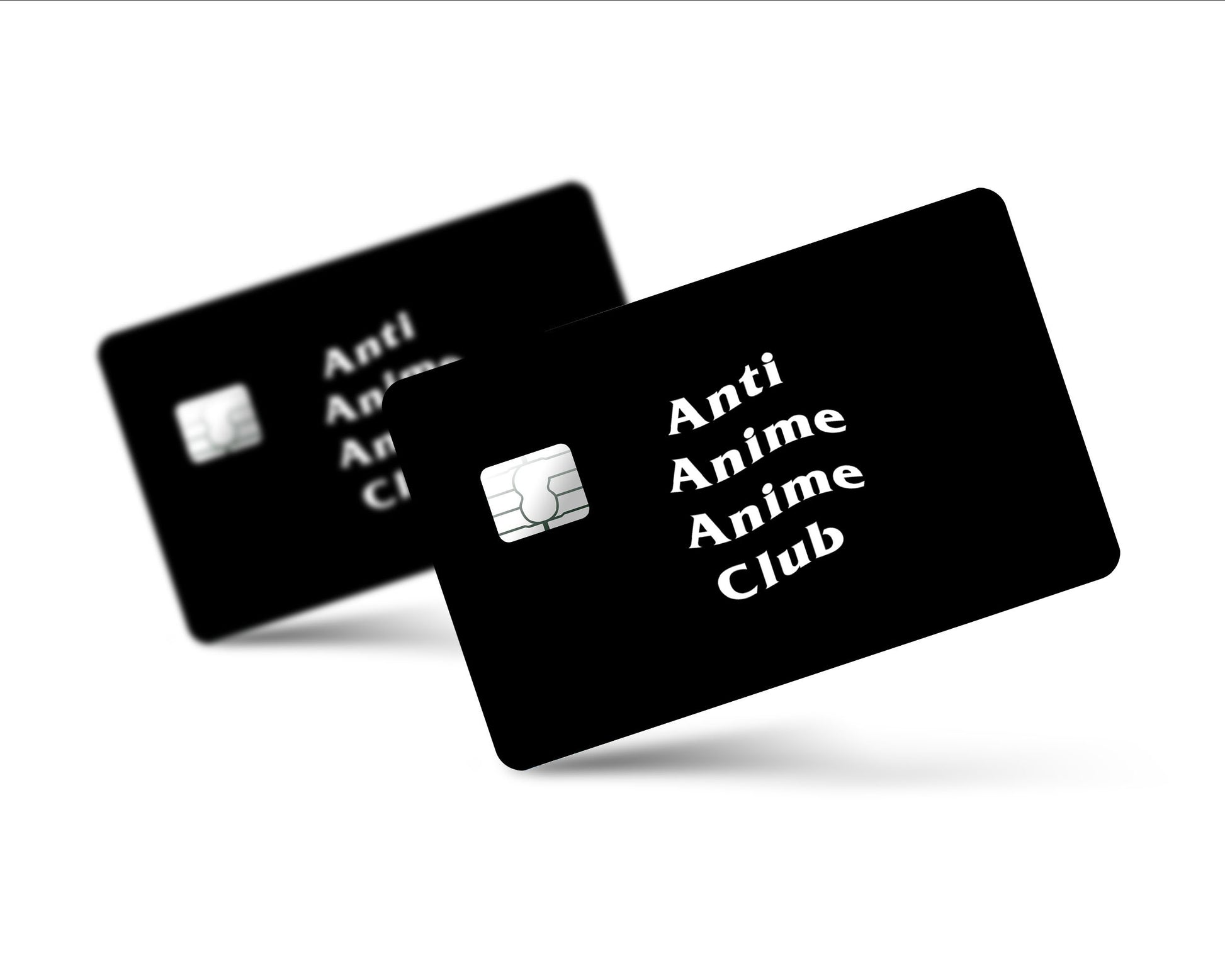 Anime Town Creations Credit Card Anti Anime Anime Club Full Skins - Anime Quotes Skin