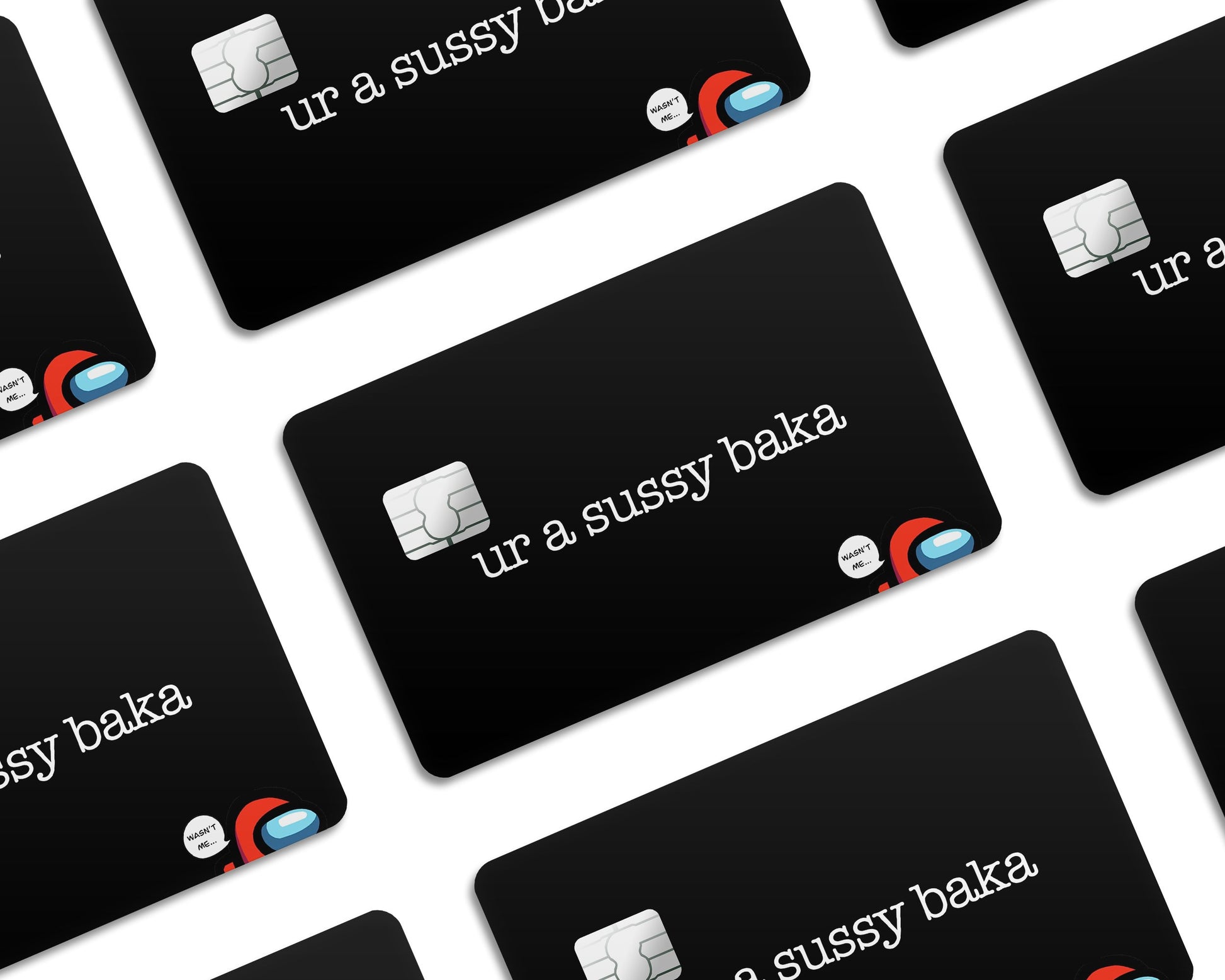 Anime Town Creations Credit Card Ur a Sussy Baka Half Skins - Anime Quotes Skin