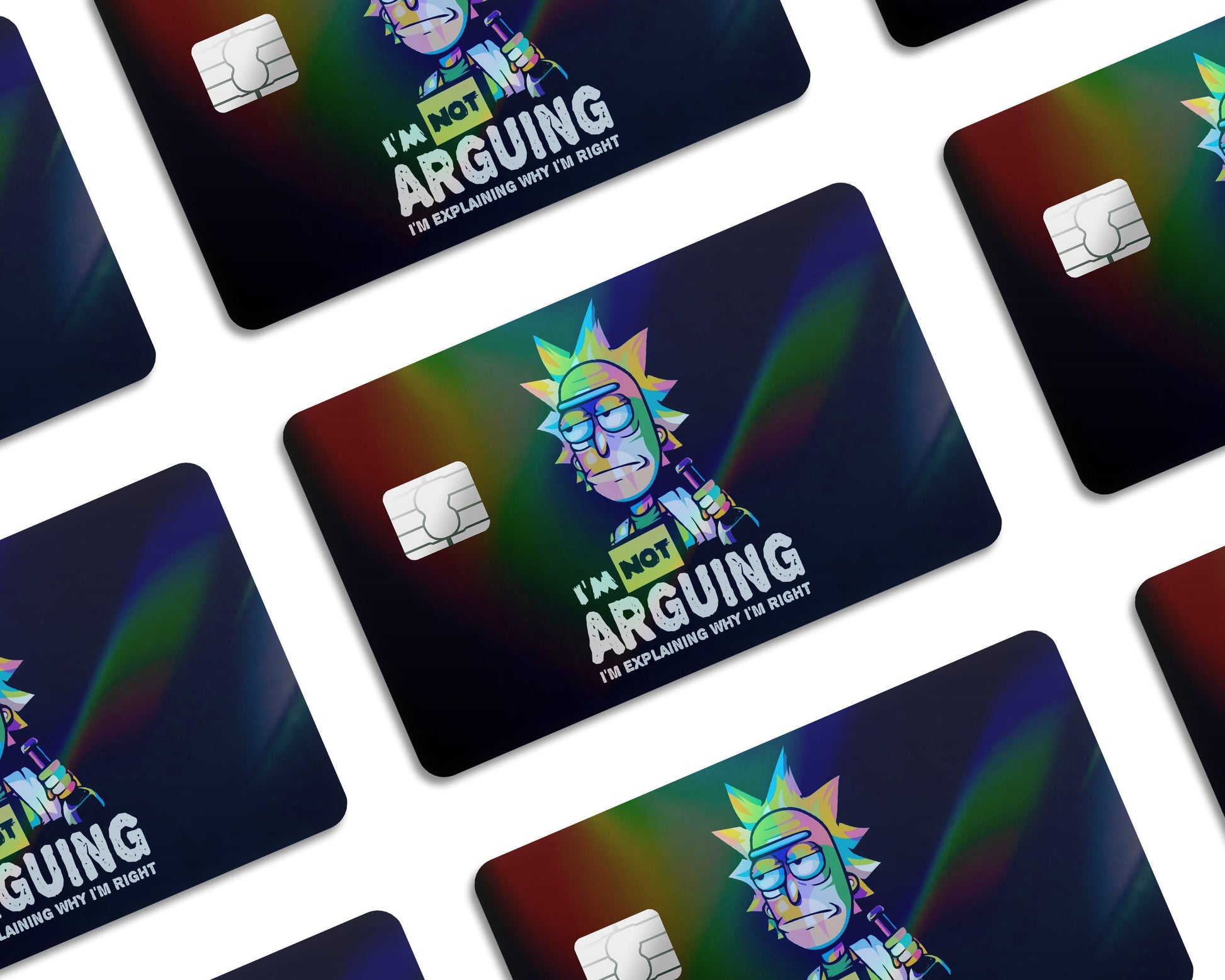 Anime Town Creations Holographic Credit Card Rick I'm not Arguing Window Skins - Anime Rick and Morty Holographic Credit Card Skin