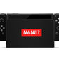 Nani? Switch OLED Skin