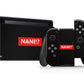 Anime Town Creations Nintendo Switch Nani? Vinyl +Tempered Glass Skins - Art Quotes Skin