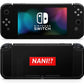 Anime Town Creations Nintendo Switch Nani? Vinyl only Skins - Art Quotes Skin